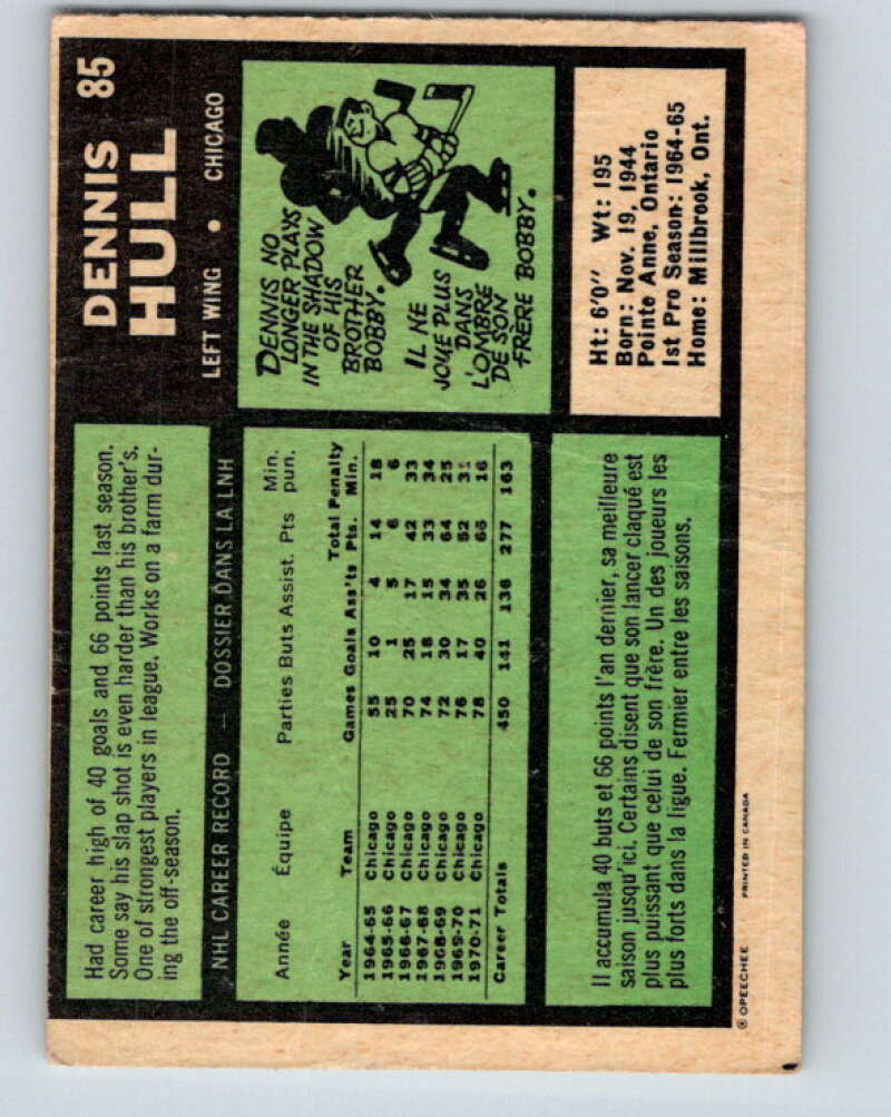 1971-72 O-Pee-Chee #85 Dennis Hull  Chicago Blackhawks  V9208