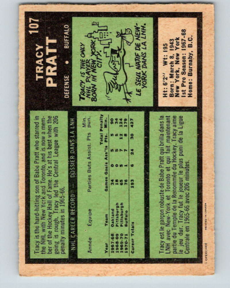 1971-72 O-Pee-Chee #107 Tracy Pratt  Buffalo Sabres  V9262