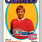 1971-72 O-Pee-Chee #149 Dale Hoganson  RC Rookie Montreal Canadiens  V9384