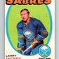 1971-72 O-Pee-Chee #167 Larry Mickey  Buffalo Sabres  V9463