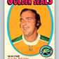 1971-72 O-Pee-Chee #178 Wayne Carleton  California Golden Seals  V9508