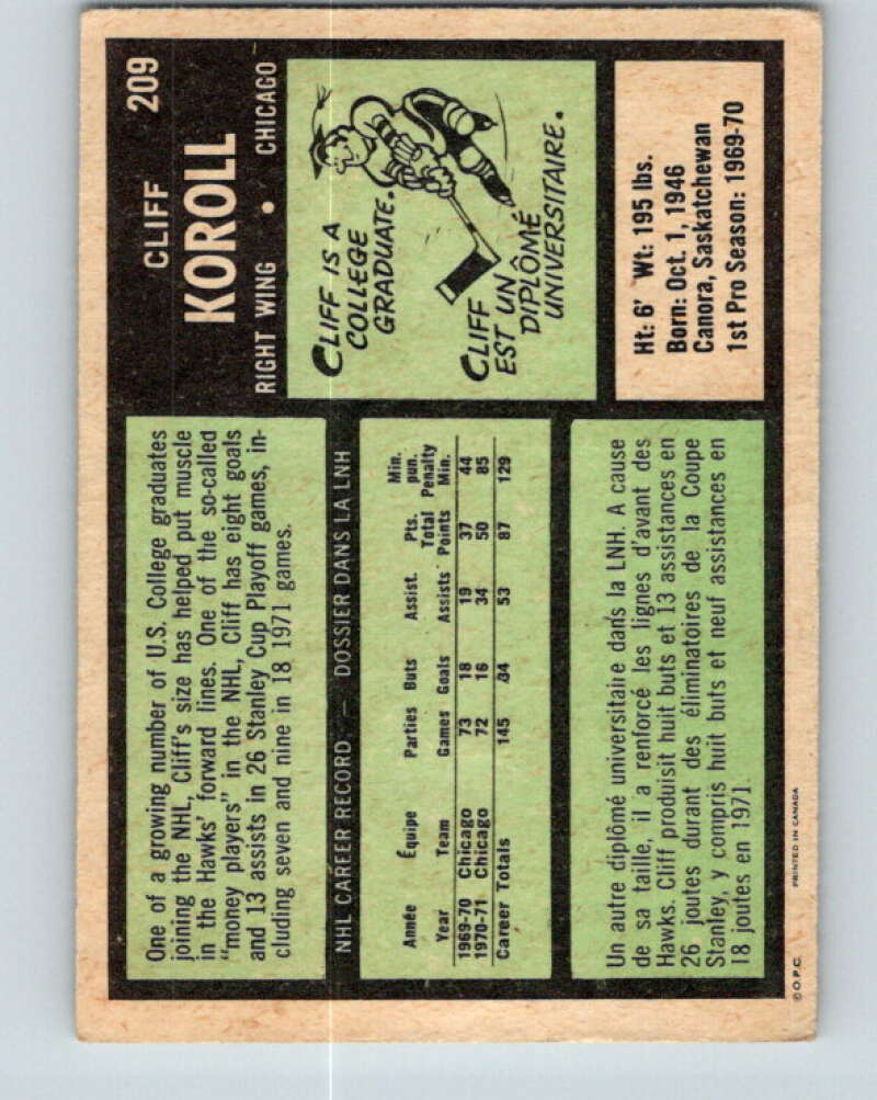 1971-72 O-Pee-Chee #209 Cliff Koroll  Chicago Blackhawks  V9644