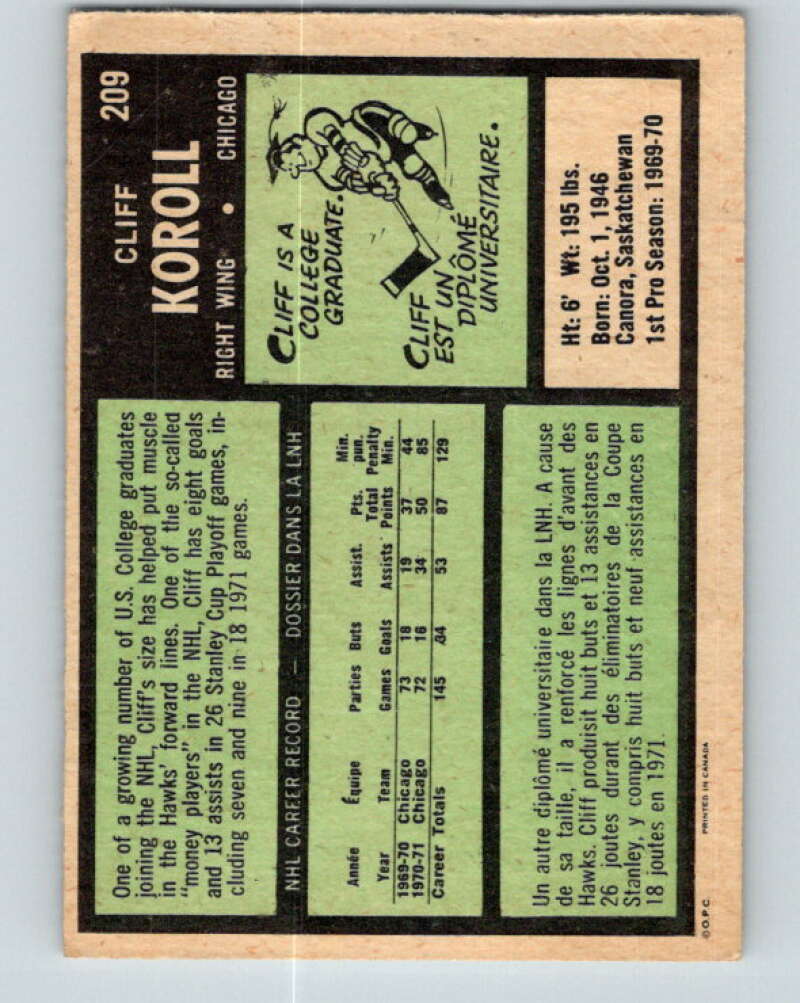 1971-72 O-Pee-Chee #209 Cliff Koroll  Chicago Blackhawks  V9647