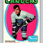 1971-72 O-Pee-Chee #233 Rosaire Paiement  Vancouver Canucks  V9737