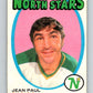 1971-72 O-Pee-Chee #243 J.P. Parise  Minnesota North Stars  V9784
