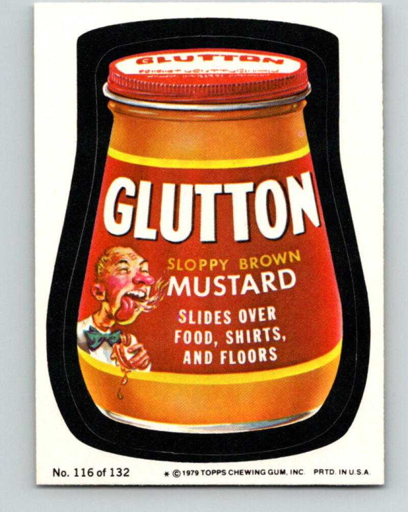 1979 Wacky Packages - #116 Glutton Sloppy Brown Mustard V9995