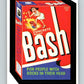 1988 Wacky Packages - #4 Bash Concrete Detergent V9997
