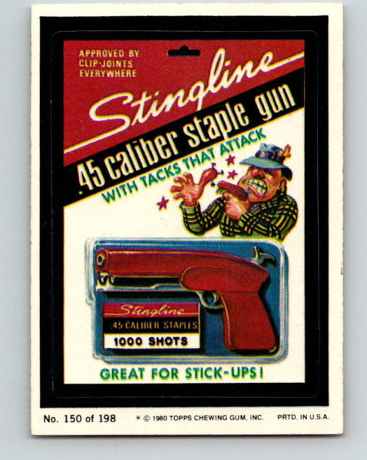 1980 Wacky Packages - #150 Stingline .45 Caliber Staple Gun V10020
