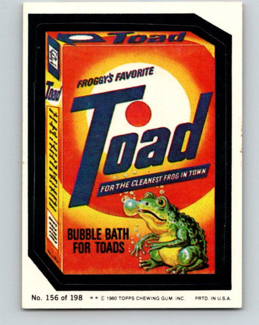 1980 Wacky Packages - #156 froggy's Favorite Toad Bubble Bath V10021