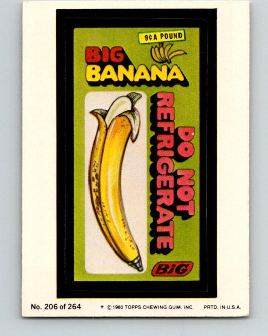 1980 Wacky Packages - #206 Big Banana Do not Refrigerate V10028