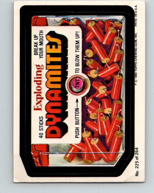 1980 Wacky Packages - #225 Expanding 40 Sticks Dynamites V10041