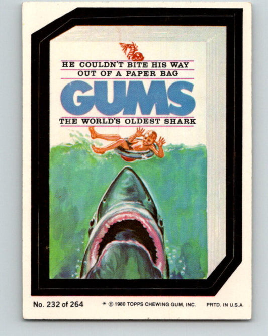 1980 Wacky Packages - #232 Gums Worlds Oldest Shark V10044