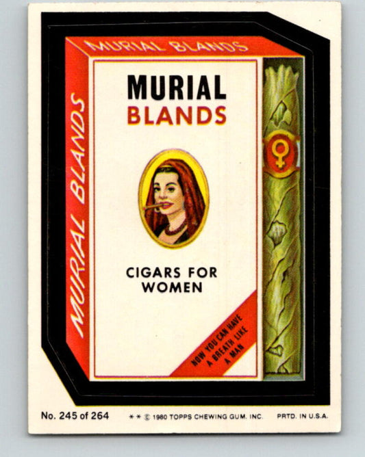 1980 Wacky Packages - #245 Murial Blands Cigars for Women V10053
