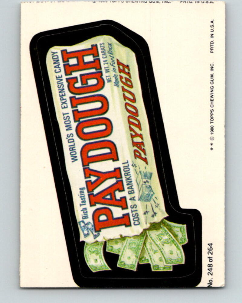 1980 Wacky Packages - #248 Paydough Cost a Bankroll V10056