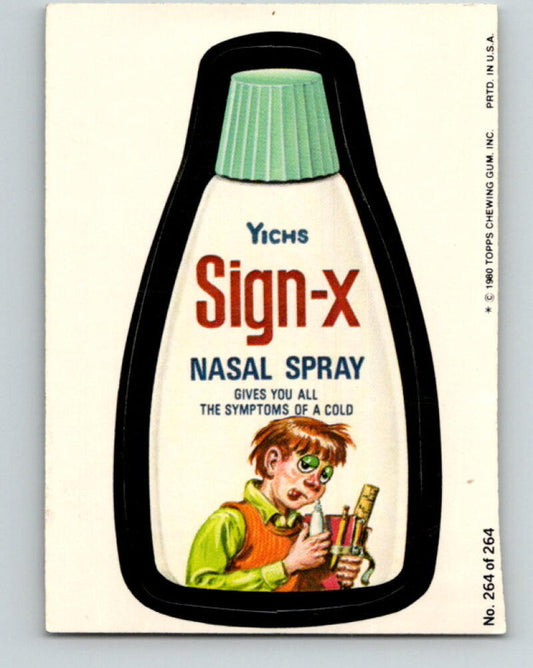 1980 Wacky Packages - #264 Yichs Sign-X Nasal Spray V10059