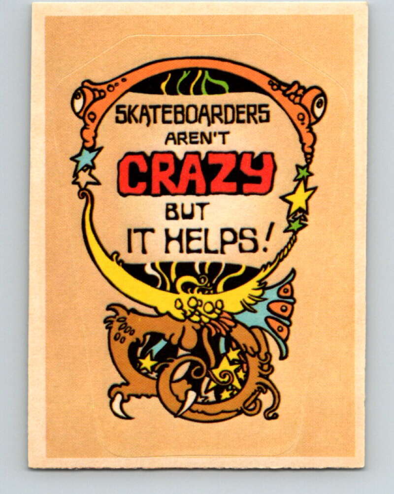 1990 Skateboard Stickers - Crazy But it Helps  V10277