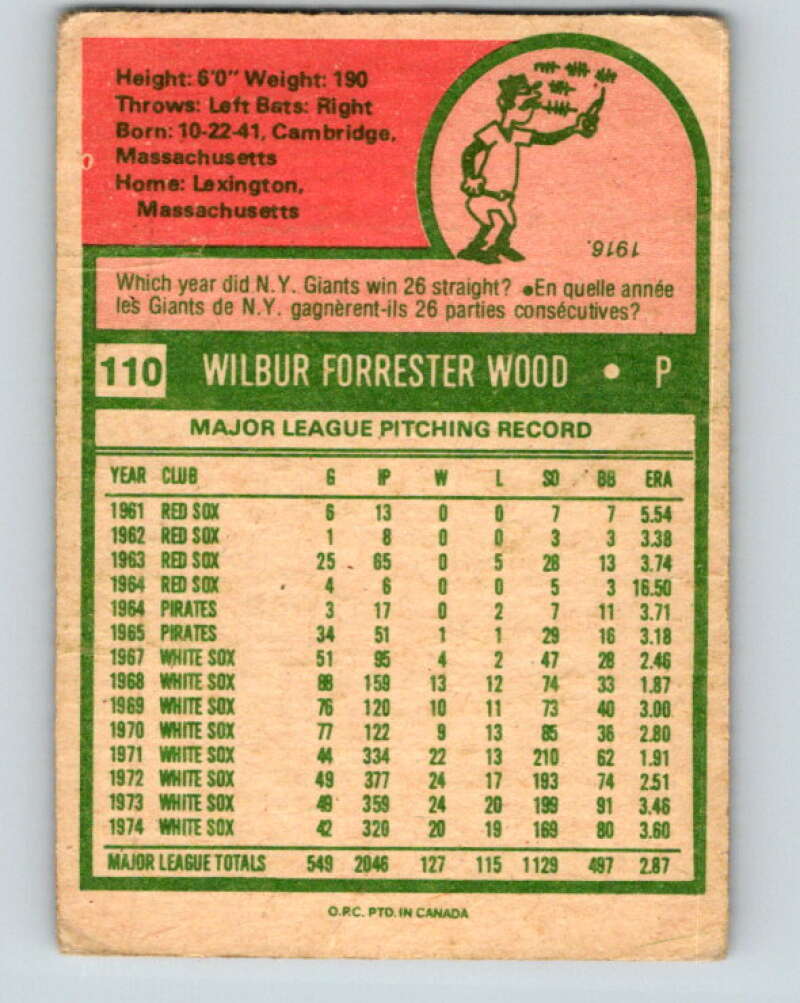 1975 O-Pee-Chee MLB #110 Wilbur Wood  Chicago White Sox  V10573