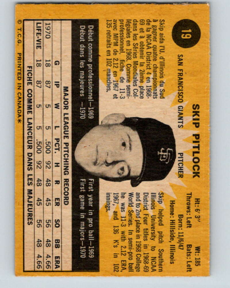 1971 O-Pee-Chee MLB #19 Skip Pitlock� RC Rookie Giants� V10701