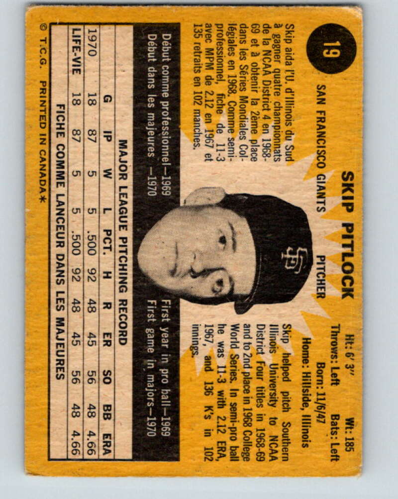 1971 O-Pee-Chee MLB #19 Skip Pitlock� RC Rookie Giants� V10702