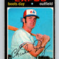 1971 O-Pee-Chee MLB #42 Boots Day� Montreal Expos� V10742