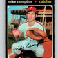 1971 O-Pee-Chee MLB #77 Mike Compton�RC Rookie Phillies� V10801