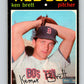 1971 O-Pee-Chee MLB #89 Ken Brett� Boston Red Sox� V10808
