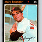 1971 O-Pee-Chee MLB #99 Mark Belanger� Baltimore Orioles� V10831