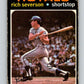 1971 O-Pee-Chee MLB #103 Rich Severson� RC Rookie Kansas City  V10838