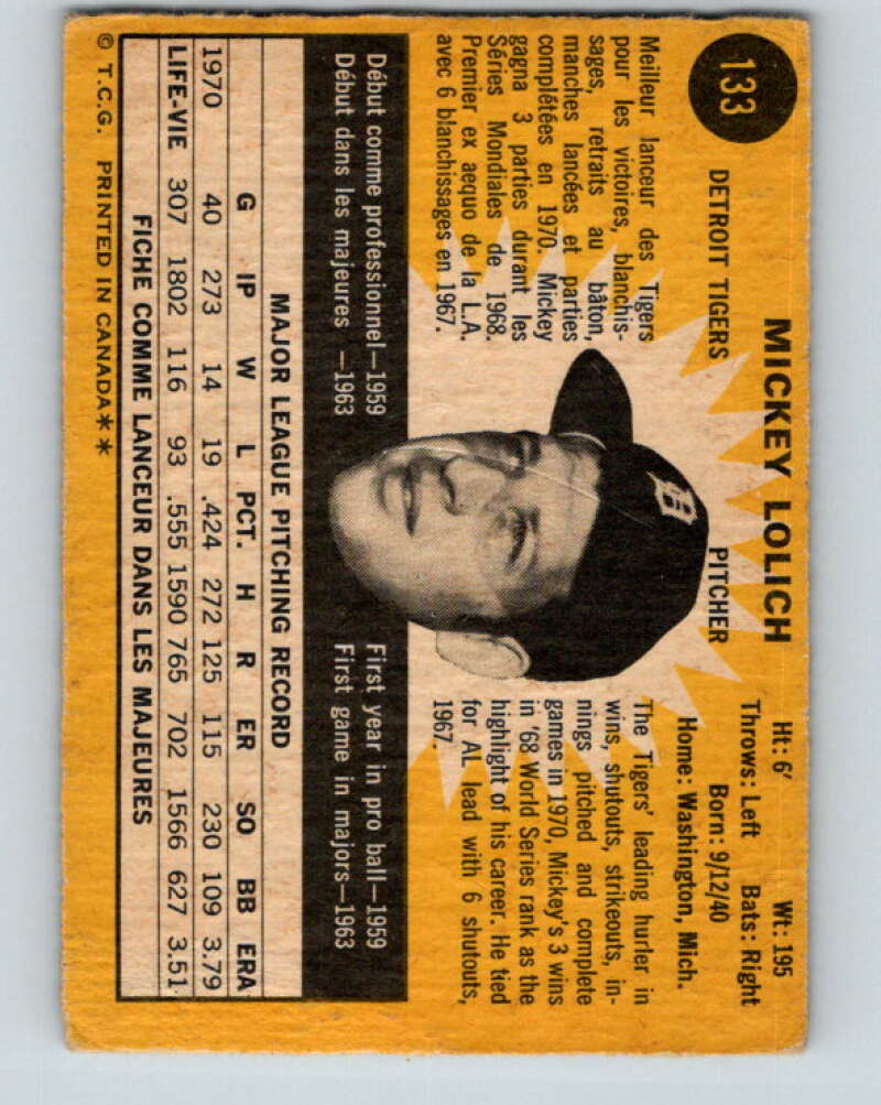 1971 O-Pee-Chee MLB #133 Mickey Lolich� Detroit Tigers� V10887