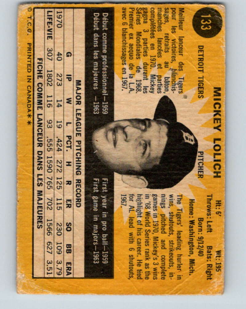 1971 O-Pee-Chee MLB #133 Mickey Lolich� Detroit Tigers� V10888