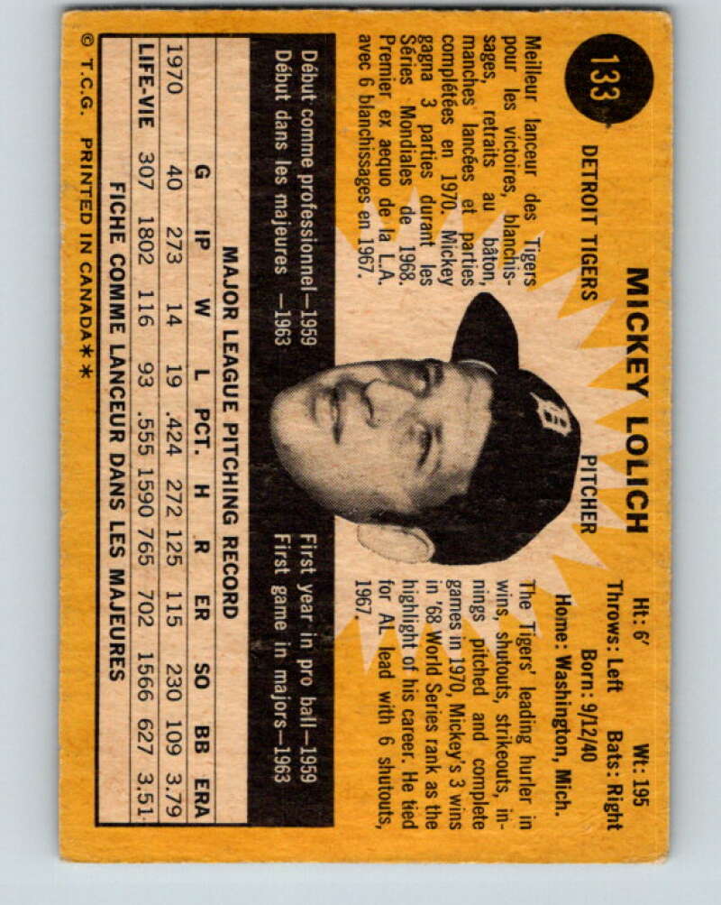 1971 O-Pee-Chee MLB #133 Mickey Lolich� Detroit Tigers� V10889