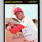 1971 O-Pee-Chee MLB #139 Paul Casanova� Washington Senators� V10899