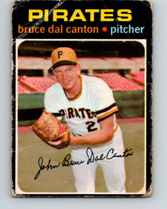 1971 O-Pee-Chee MLB #168 Bruce Dal Canton� Pittsburgh Pirates� V10958