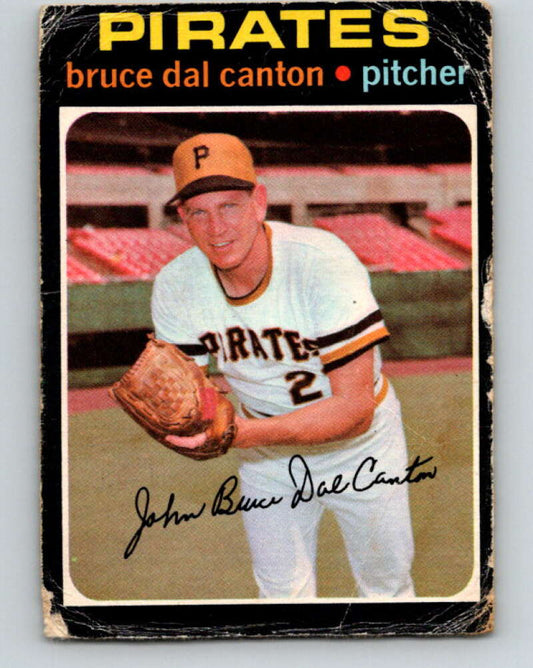 1971 O-Pee-Chee MLB #168 Bruce Dal Canton� Pittsburgh Pirates� V10959