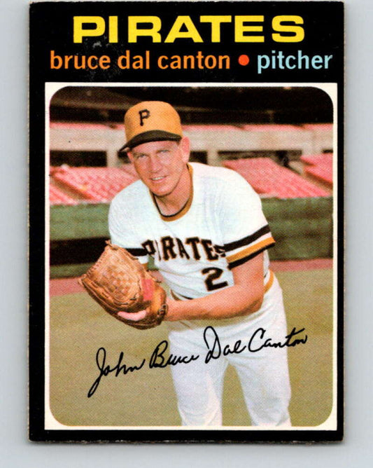 1971 O-Pee-Chee MLB #168 Bruce Dal Canton� Pittsburgh Pirates� V10960