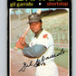1971 O-Pee-Chee MLB #173 Gil Garrido� Atlanta Braves� V10966