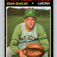 1971 O-Pee-Chee MLB #178 Dave Duncan� Oakland Athletics� V10975