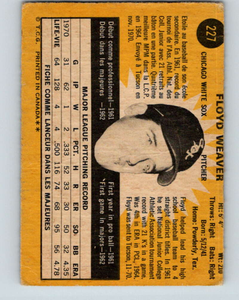 1971 O-Pee-Chee MLB #227 Floyd Weaver� Chicago White Sox� V11056