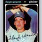 1971 O-Pee-Chee MLB #227 Floyd Weaver� Chicago White Sox� V11057