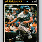 1971 O-Pee-Chee MLB #299 Ed Kirkpatrick� Kansas City Royals� V11142