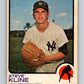1973 O-Pee-Chee MLB #172 Steve Kline  New York Yankees  V11205