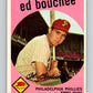 1959 Topps MLB #39 Ed Bouchee  Philadelphia Phillies  V11255