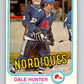 1981-82 O-Pee-Chee #277 Dale Hunter  RC Rookie Quebec Nordiques  V11697