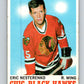 1970-71 Topps NHL #19 Eric Nesterenko  Chicago Blackhawks  V11742