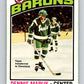 1976-77 O-Pee-Chee #86 Dennis Maruk  RC Rookie Barons  V12515