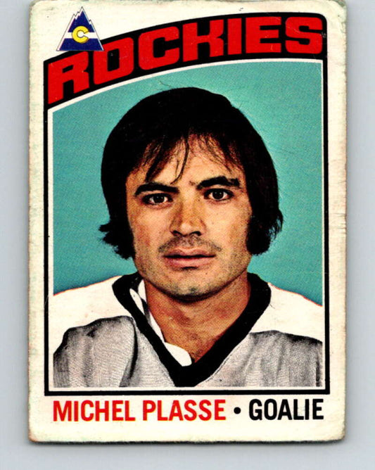 1976-77 O-Pee-Chee #172 Michel Plasse  Colorado Rockies  V12197