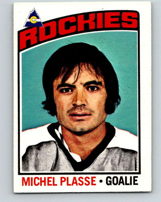 1976-77 O-Pee-Chee #172 Michel Plasse  Colorado Rockies  V12202