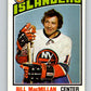 1976-77 O-Pee-Chee #312 Bill MacMillan  New York Islanders  V12770