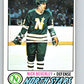 1977-78 O-Pee-Chee #198 Nick Beverley  Minnesota North Stars  V14334