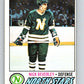 1977-78 O-Pee-Chee #198 Nick Beverley  Minnesota North Stars  V14336